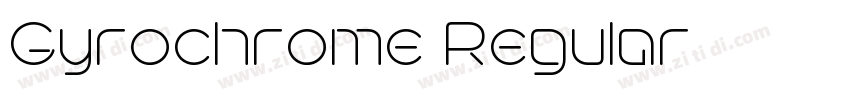 Gyrochrome Regular字体转换
